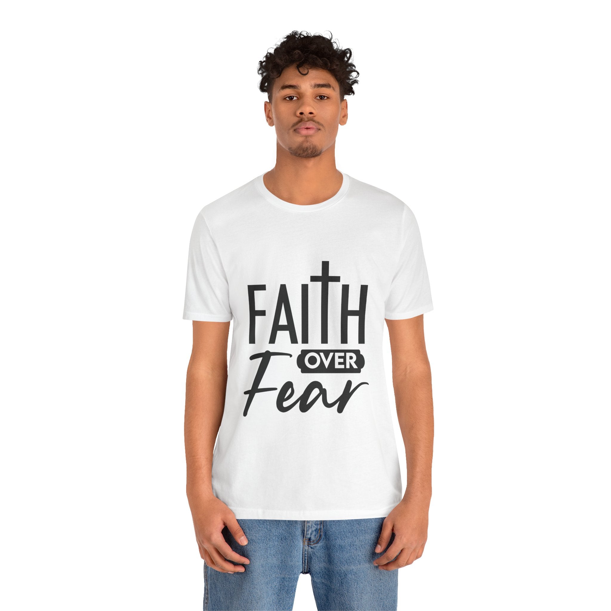 Faith over Fear Unisex Jersey Short Sleeve Tee
