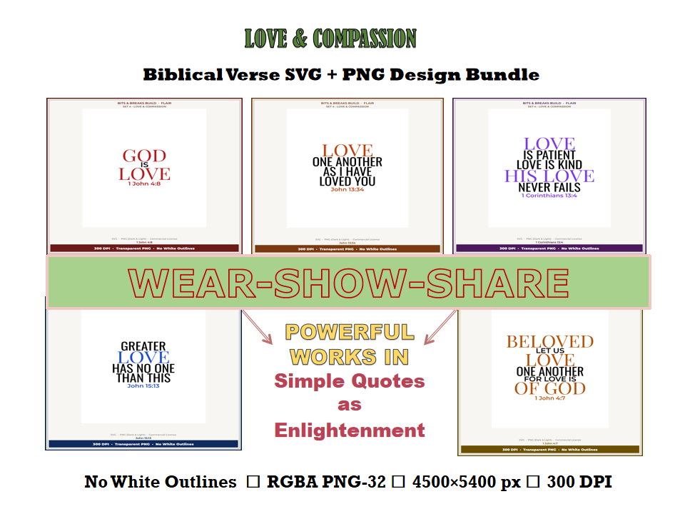 Love & Compassion | Biblical Verse Digital Design Bundle (PNG & SVG)
