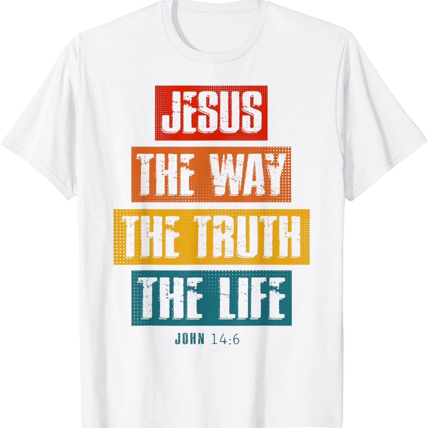 Christian T Shirt Jesus Pull-over The Way Truth Women Men Kids